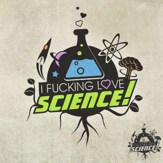 i effing love science