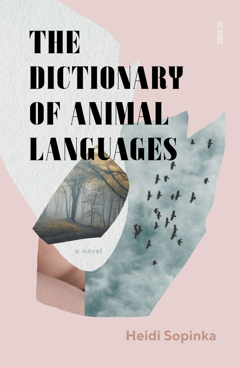 The Dictionary of Animal Languages, Scribe Publications, RRP:$29.99